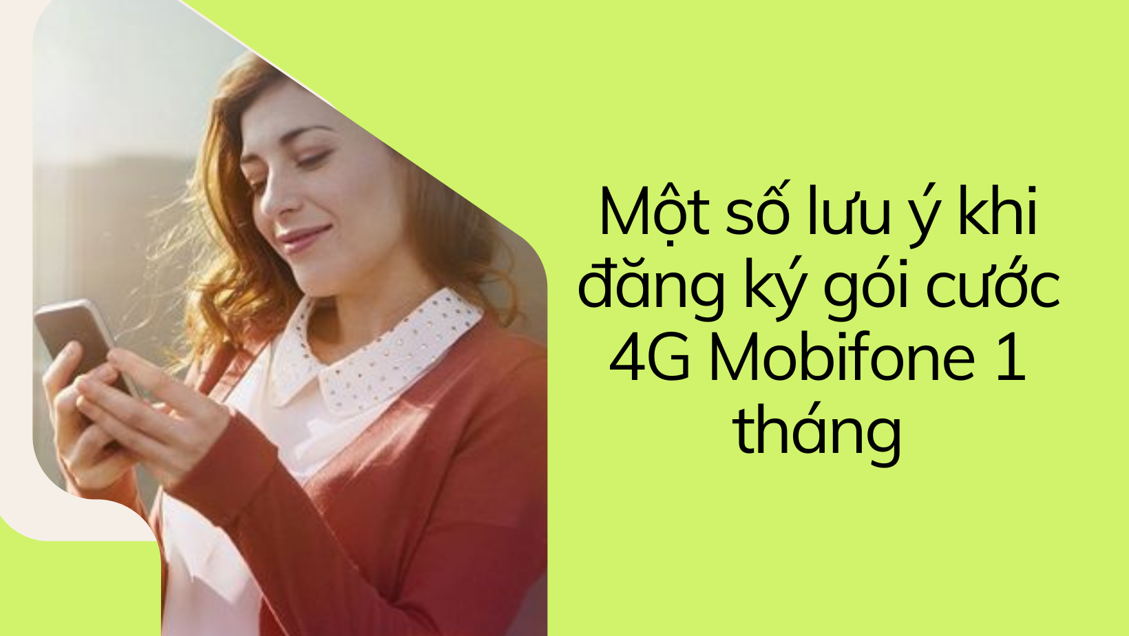 mot-so-luu-y-khi-dang-ky-goi-cuoc-4G-Mobifone