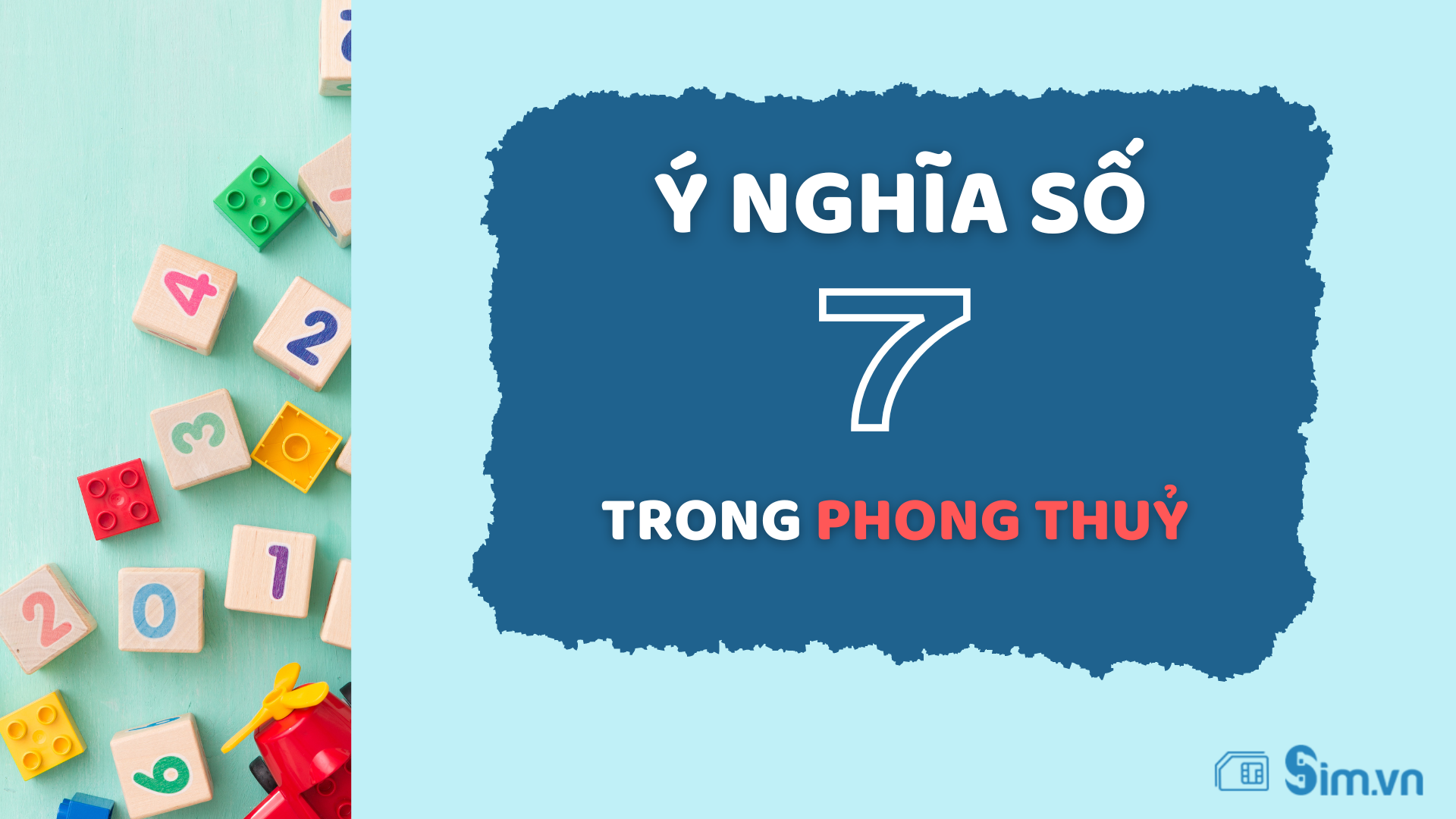 Số 7 trong phong thủy: Bí mật đằng sau con số của sự may mắn và hòa hợp