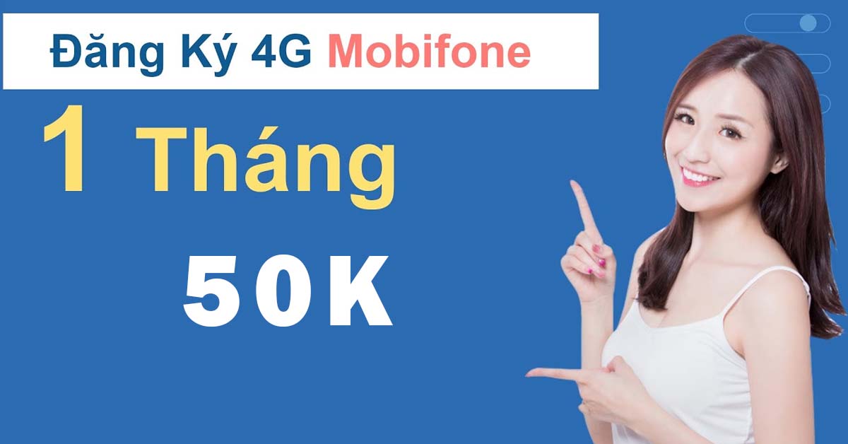 cach-dang-ky-4g-mobifone-1-thang-50k