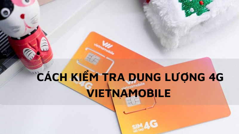 cach-kiem-tra-dung-luong-4g-vietnamobile