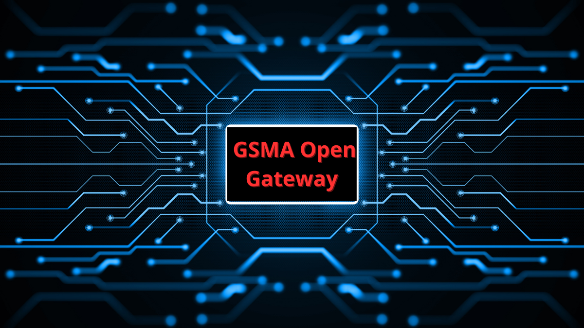 GSMA Open Gateway