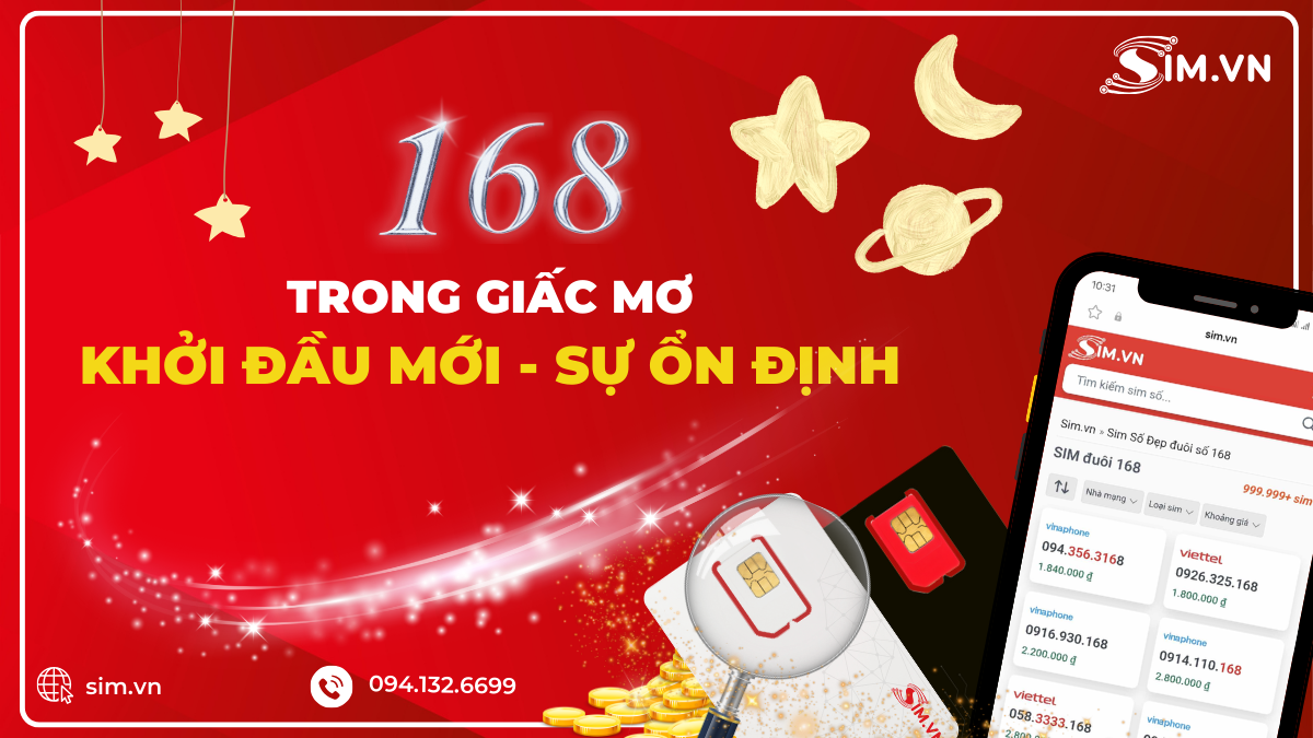 Tìm hiểu ý nghĩa 168 qua giấc mơ