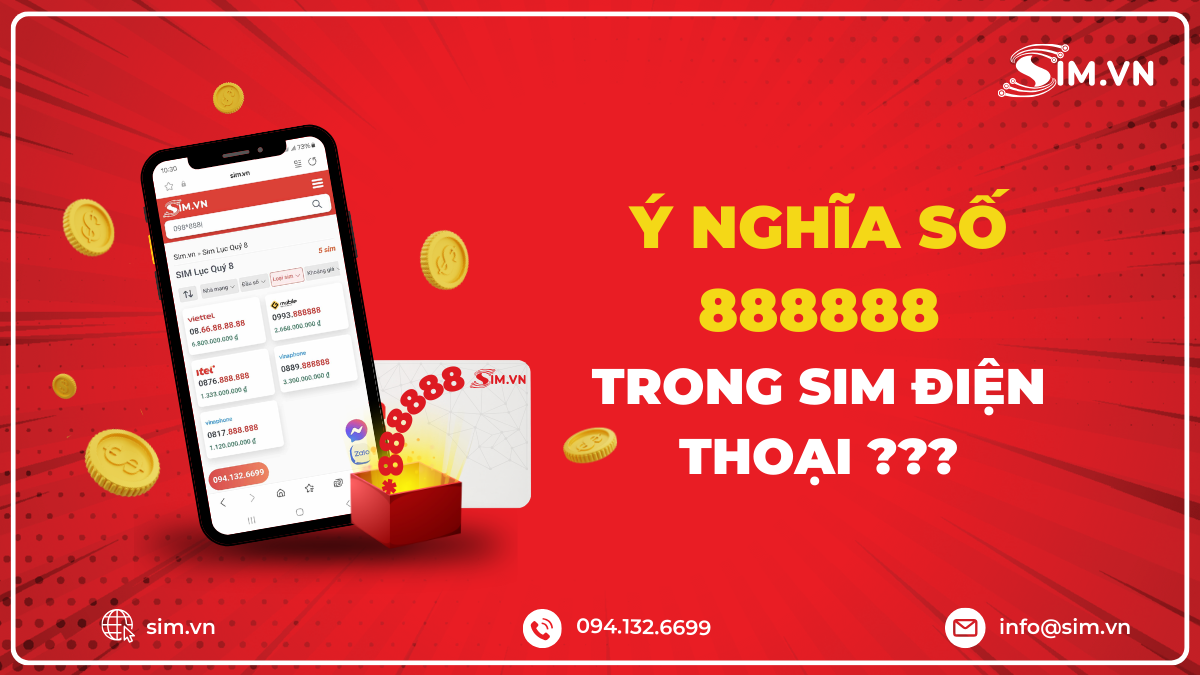 Ý nghĩa của 888888 trong sim điện thoại là gì?