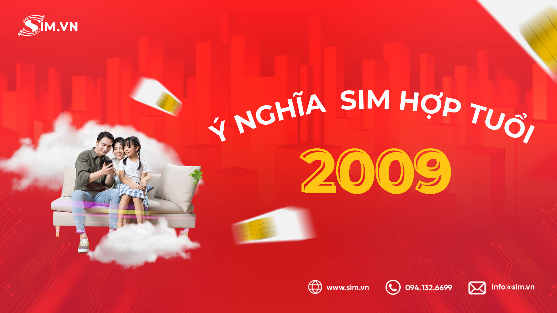 Sim hợp tuổi 2009 có ý nghĩa gì?